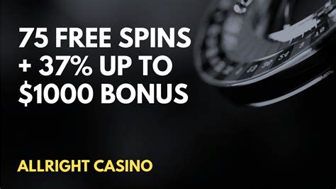 All right casino bonus